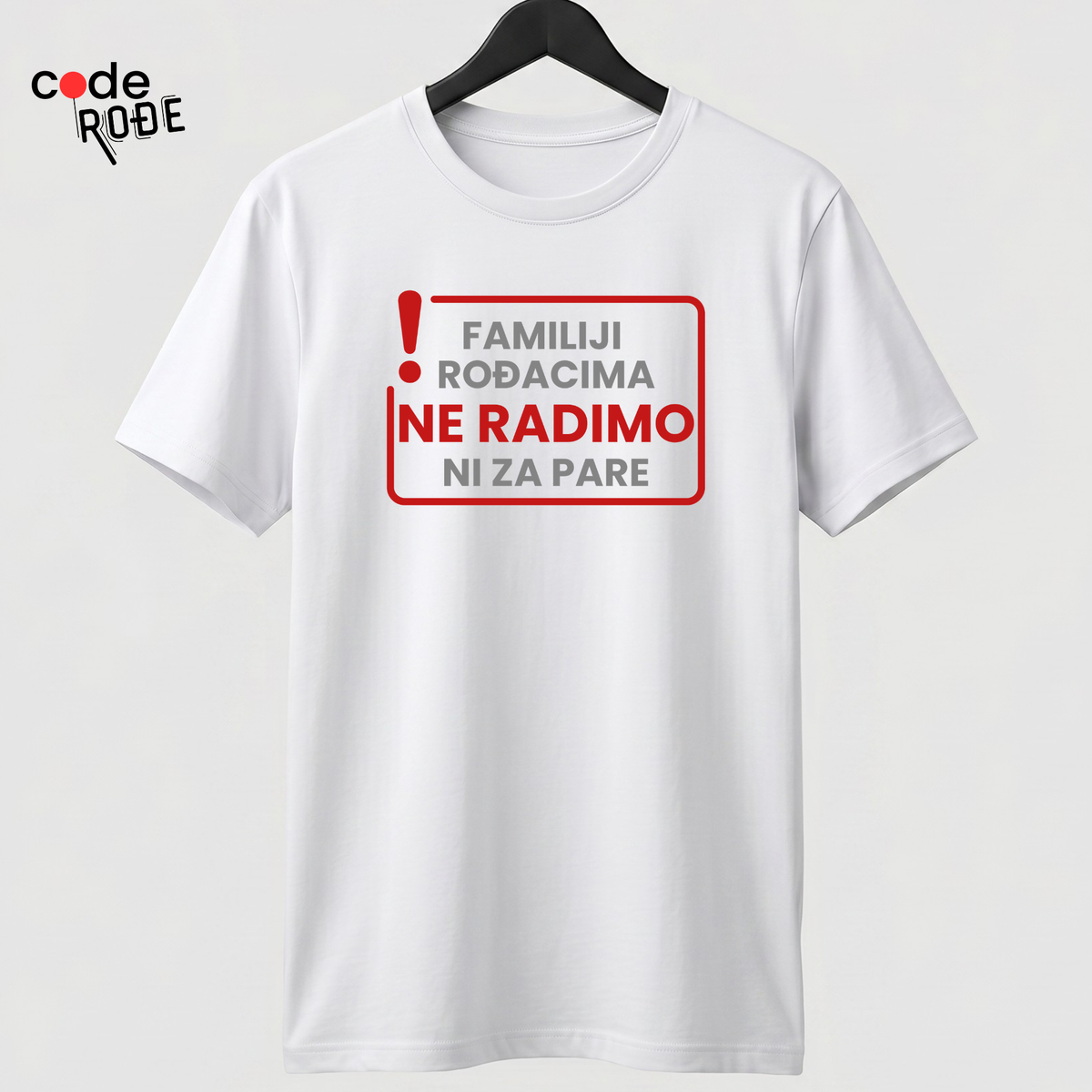 bela majica familiji rodjacima ne radimo ni za pare poklon za majstora Srbija