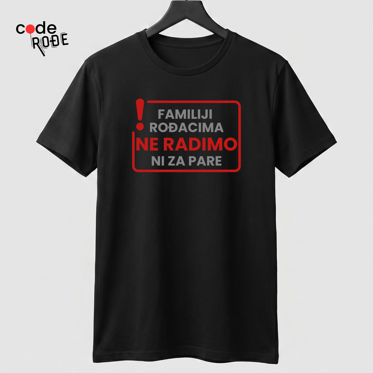 crna majica ne radimo familiji ni za pare saljiva majica majstor